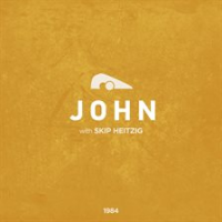 43 John - 1984 by Heitzig, Skip